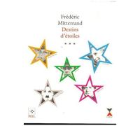 Destins D'étoiles - Tome 3, Juan Carlos, Brigitte Bardot, Ali Khan, Eva Peron, Charles Chaplin