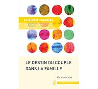 DESTINS DU COUPLE DANS LA FAMILLE