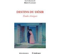 Destins du desir Hervé Castanet (Auteur)