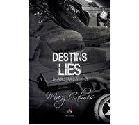 Destins liés Marshals, T3 - Mary Calmes - MxM Bookmark - broché - Roman