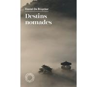 Destins nomades - Daniel De Bruycker - Espace Nord - Poche - Poésie