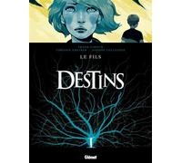 Frank Giroud – Destins – Tome 02 : Le Fils – Cartonné – Glénat