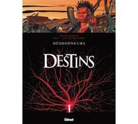 Destins - Tome 06 Frank Giroud (Auteur), Kris (Auteur), Gilles Mezzomo (Dessinateur)