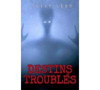 Destins troublés