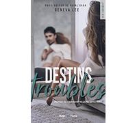 Destins troublés