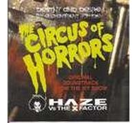 Destiny and Desire: Haze vs the X Factor - The Circus of Horrors