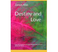 Destiny and Love: Love story between a 61 years old man and a 32 years old female doctor