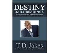 Destiny Daily Readings by T.D. Jakes T D Jakes (Auteur)