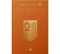 Destiny: Grimoire Anthology Vol. V (Relié)