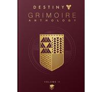 Destiny Grimoire Anthology, Volume II