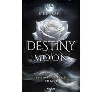 Destiny Moon