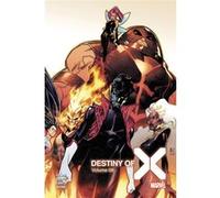 Destiny of X T08 (Edition collector) - COMPTE FERME Simon Spurrier (Auteur), Kieron Gillen (Auteur), Al Ewing (Auteur), Michele Bandini (Dessinateur), Jan Banzaldua (Dessinateur)