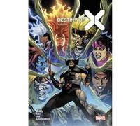 Destiny of X T17 (Edition collector) - COMPTE FERME Victor D. LaValle (Auteur), Steve Foxe (Auteur), Benjamin Percy (Auteur), Leonard Kirk (Dessinateur), Andrea DiVito (Dessinateur), Juan José Ryp (De