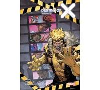 Destiny of X T18 (Edition collector) - COMPTE FERME Gerry Duggan (Auteur), Charlie Jane Anders (Auteur), Victor Lavalle (Auteur), Carlos F. Villa (Dessinateur), Alberto Alburquerque (Dessinateur), Leo