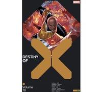 Destiny of X T18 Gerry Duggan (Auteur), Charlie Jane Anders (Auteur), Victor Lavalle (Auteur), Carlos F. Villa (Dessinateur), Alberto Alburquerque (Dessinateur), Leonard Kirk (Dessinateur)
