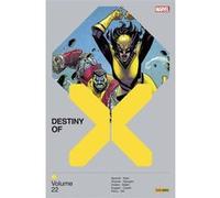 Destiny of X T22 Simon Spurrier (Auteur), Gerry Duggan (Auteur), Tini Howard (Auteur), Phil Noto (Dessinateur), Stefano Caselli (Dessinateur), Juan José Ryp (Dessinateur)