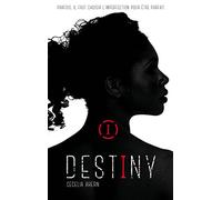 Destiny - Tome 1 - Imparfaite