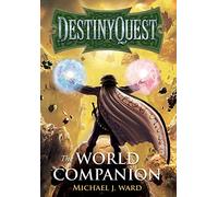DestinyQuest: The World Companion