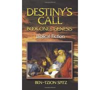 Destiny's Call: Book One - Genesis