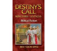 Destiny's Call: Book Three - Leviticus