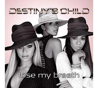 Destiny's Child - Lose My Breath/Soldier