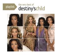 Destiny's Child Playlist: The Very Best Of Destiny's Child (CD)