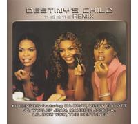 Destiny'S Child - This is The Remix [Import]