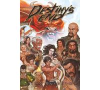 Destiny's End: A coming-of-age progression fantasy of adventure and growth - Book 3