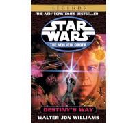 Destiny's Way: Star Wars Legends