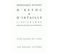D'estoc & D'intaille - L'epigramme, Essai De Lecture & D'anthologie