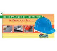 DESTOCKAGE Guide pratique de l'entreprise : Memento Permis Feu - Icone Graphic Collectif - Icone Graphic - broché - Guide