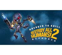 Destroy All Humans! 2 - Reprobed: Dressed to Skill Edition