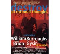Destroy all rational thought - Celebrating William Burroughs G