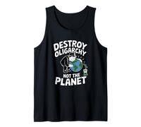 Destroy the Oligarchy Not the Planet Anti Oligarchy Débardeur