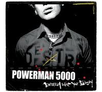 Powerman 5000 - Destroy What You Enjoy [Import]
