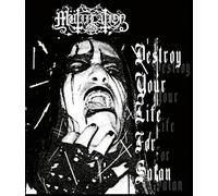 Destroy Your Life for Satan