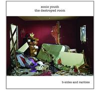 Destroyed Room: B-Sides & Rarities by Sonic Youth (2007-03-15)
