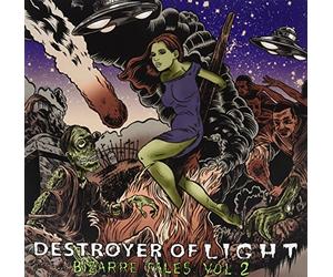 Destroyer of Light - Bizarre Tales: Vol. 2