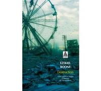 Destruction Ezekiel Boone (Auteur), Jérôme Orsoni (Traduction)
