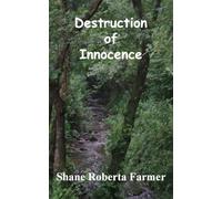Destruction of Innocence