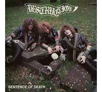 Destruction - Sentence of Death [Import]