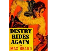 Destry Rides Again - Max Brand - Rare Treasure Editions - ebook (ePub) - Livre