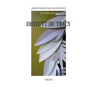 Destutt de Tracy: L'Idéologie rationnelle