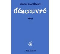 Désœuvré - Lewis Trondheim - L'association - broché - Bande dessinée