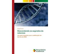 Desvendando Os Segredos Da Natureza