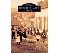 Desvres et son canton - Tome II