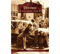 Joël Rochoy – Desvres et son canton – Tome IV – Monographie – Broché