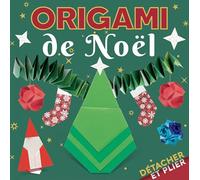 Détacher et plier - Origami de Noël