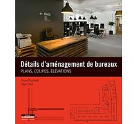 Détails d'aménagement de bureaux: Plans, coupes, élévations