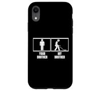 Détecteur de métaux Amusant pour la pêche à la saleté de Votre frère, Mon frère Coque pour iPhone XR